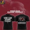 South Carolina Gamecocks Who Can Guard Tessa 2026 Hoodie T Shirt